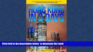 liberty book  Hong Kong in 3 Days: The Definitive Tourist Guide Book That Helps You Travel Smart