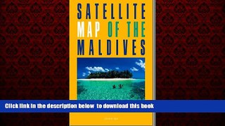 Read book  Maldives Satellite Map READ ONLINE