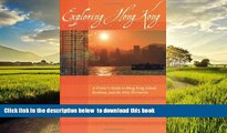 liberty books  Exploring Hong Kong: A Visitor s Guide to Hong Kong Island, Kowloon, and the New