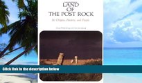 PDF Grace Muilenburg Land of the Post Rock: Its Origins, History, and People  Pre Order