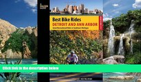 Buy  Best Bike Rides Detroit and Ann Arbor: Great Recreational Rides In Southeast Michigan (Best