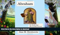 GET PDF  Abraham: The World s First (But Certainly Not Last) Jewish Lawyer (Jewish Encounters