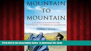 liberty book  Mountain to Mountain: A Journey of Adventure and Activism for the Women of