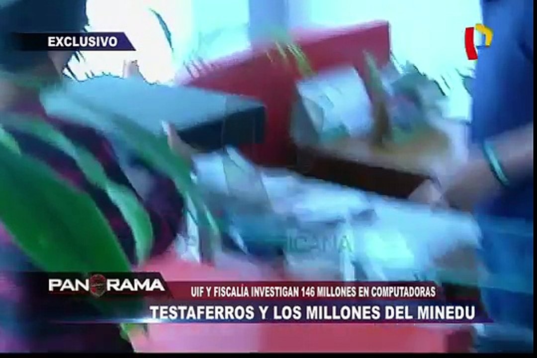 Testaferros y millones del Minedu: detectan 146 millones de soles gastados irregularmente