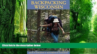 Buy NOW Elizabeth D. Hailman Backpacking Wisconsin  Hardcover