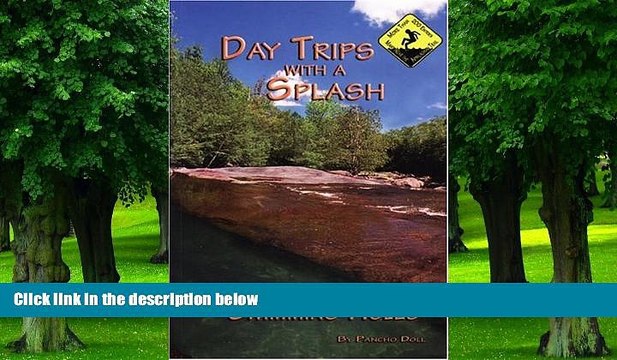 Buy NOW Day Trips with a Splash: Northeastern Swimming Holes (Day Trips With a Splash) Pancho