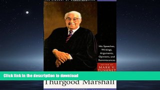 READ  Thurgood Marshall: His Speeches, Writings, Arguments, Opinions, and Reminiscences (The
