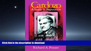 READ BOOK  Cardozo: A Study in Reputation FULL ONLINE