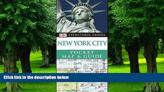 Buy  DK Eyewitness Pocket Map and Guide: New York City DK  Full Book