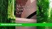 Buy NOW Deirdre Cossman Museums of New York City: A Guide for Residents and Visitors (Westholme