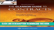 Ebook Glannon Guide To Contracts: Learning Contracts Through Multiple-Choice Questions and