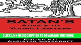 Ebook Satan s Advice to Young Lawyers Free Download