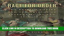 Best Seller Rage for Order: The British Empire and the Origins of International Law, 1800-1850
