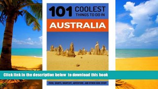 Read books  Australia: Australia Travel Guide: 101 Coolest Things to Do in Australia (Sydney,