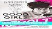 Best Seller The Good Girls Revolt: How the Women of Newsweek Sued their Bosses and Changed the