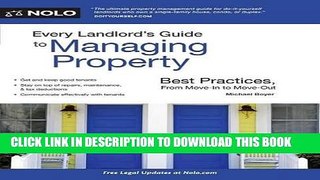 Best Seller Every Landlord s Guide to Managing Property: Best Practices, From Move-In to Move-Out