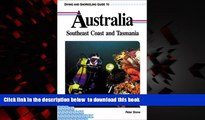Read books  Diving and Snorkeling Guide to Australia: Southeast Coast and Tasmania (Lonely Planet