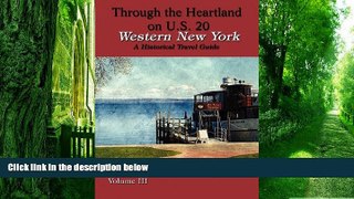 Buy  Western New York: Through the Heartland on U.S. 20 William E. Lewis  Full Book