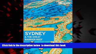 Best books  Moon Sydney   the Great Barrier Reef (Moon Handbooks) READ ONLINE