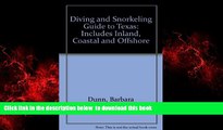 Best book  Lonely Planet Diving and Snorkeling Guide Texas: Includes Inland, Coastal, and Offshore