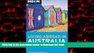 Best book  Moon Living Abroad in Australia READ ONLINE