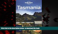 Best books  Lonely Planet Tasmania (Travel Guide) BOOOK ONLINE