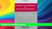 READ  Arbitration and Mediation in International Business, Second Revised Edition (International