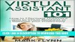 [READ PDF] Kindle Virtual Assistant: 101- How to Effectively Outsource Tasks to Virtual Assistants