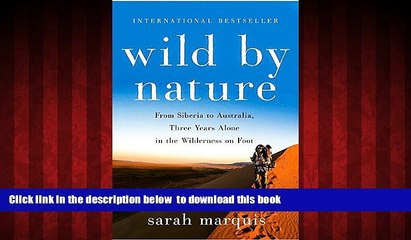 liberty books  Wild by Nature: From Siberia to Australia, Three Years Alone in the Wilderness on