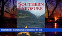 liberty book  Southern Exposure: A Solo Sea Kayaking Journey Around New Zealand s South Island