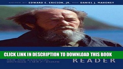 [PDF] The Solzhenitsyn Reader: New and Essential Writings, 1947-2005 Full Online