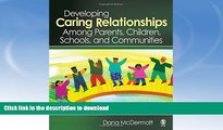 FAVORITE BOOK  Developing Caring Relationships Among Parents, Children, Schools, and Communities