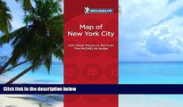 Buy NOW  Michelin Map of New York City Great Places to Eat (Map of Great Places to Eat) Michelin