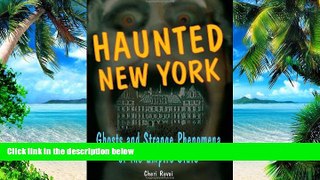 Buy NOW  Haunted New York: Ghosts and Strange Phenomena of the Empire State (Haunted Series) Cheri