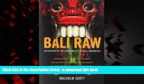 liberty book  Bali Raw: An exposÃ© of the underbelly of Bali, Indonesia READ ONLINE