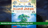 Read books  Manabeshima Island Japan: One Island, Two Months, One Minicar, Sixty Crabs, Eighty
