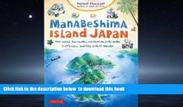 Read book  Manabeshima Island Japan: One Island, Two Months, One Minicar, Sixty Crabs, Eighty