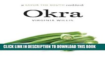 Best Seller Okra: a Savor the SouthÂ® cookbook (Savor the South Cookbooks) Free Read