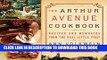 Best Seller The Arthur Avenue Cookbook: Recipes and Memories from the Real Little Italy Free