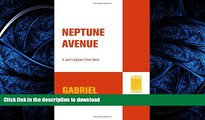 READ BOOK  Neptune Avenue: A Jack Leightner Crime Novel (Jack Leightner Crime Novels) FULL ONLINE