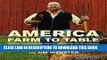 Ebook America--Farm to Table: Simple, Delicious Recipes Celebrating Local Farmers Free Read