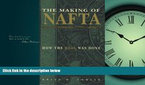 READ book  The Making of NAFTA: How the Deal Was Done  FREE BOOOK ONLINE