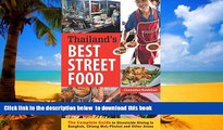 liberty books  Thailand s Best Street Food: The Complete Guide to Streetside Dining in Bangkok,