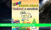 Best book  Kids  Travel Guide - Thailand   Bangkok: The fun way to discover Thailand   Bangkok