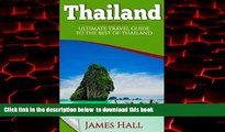 liberty books  Thailand: Ultimate Travel Guide To The Best of Thailand. The True Travel Guide with