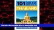 Read book  Thailand: Thailand Travel Guide: 101 Coolest Things to Do in Thailand (Travel to