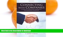 FAVORITE BOOK  Connecting With Companies: A Guide to Consulting Agreements for Biomedical
