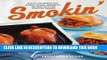 Ebook Smokin : Recipes for Smoking Ribs, Salmon, Chicken, Mozzarella, and More with Your Stovetop