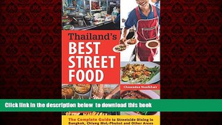 Read books  Thailand s Best Street Food: The Complete Guide to Streetside Dining in Bangkok,