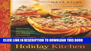 Best Seller Vegan Holiday Kitchen: More than 200 Delicious, Festive Recipes for Special Occasions